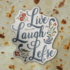 Live, Laugh, Lefse